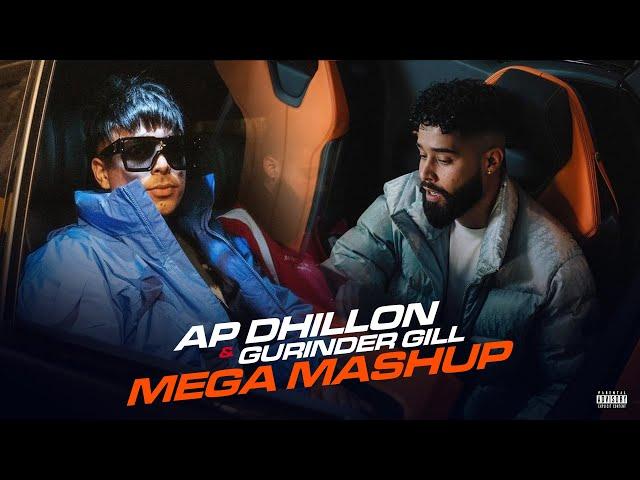 Ap Dhillon & Gurinder Gill Ultimate Mashup | @DJBKS & Sunix Thakor | Latest Punjabi Songs Mashup