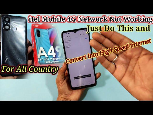 Itel Mobile internet setting | itel Mobile 4G network not working | Itel A48 ,A49 internet setting