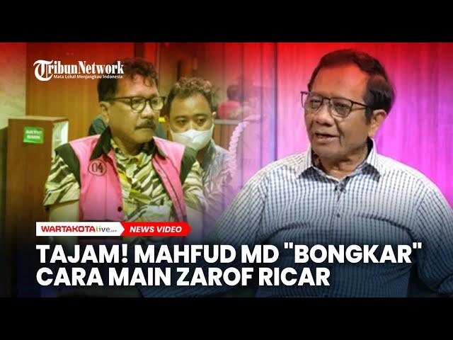 Blak-Blakan! Mahfud MD Sebut Zarof Ricar Cuma "Markus" yang Dititipi Uang Rp 1 Triliun