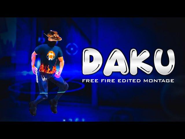 DAKU - Free Fire Editing Montage | free fire song status | free fire status