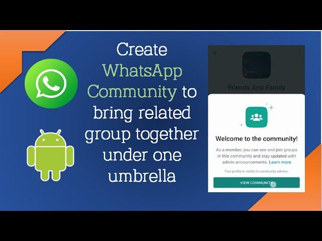 How To Create WhatsApp Community | Create WhatsApp Community Of Related Groups Easy Groups Handling