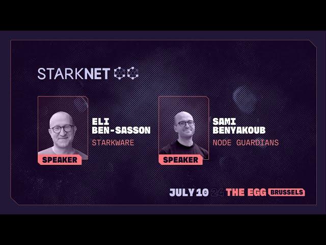 StarknetCC Opening / Starknet Vision & Roadmap