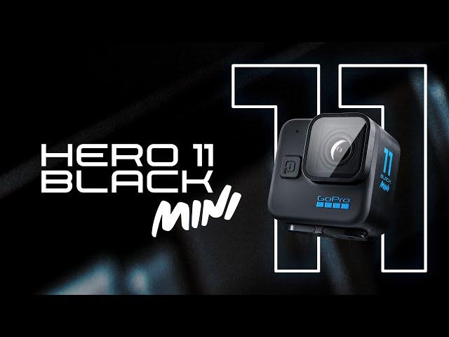 GoPro: Introducing HERO11 Black Mini — Smaller, Lighter, Simpler