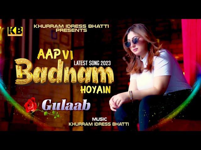 Ap Vi Badnam Hoyon - Gulaab - Punjabi - Cover malkoo