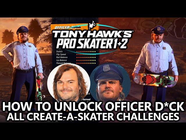 Tony Hawk's Pro Skater 1 + 2 - How to Unlock Officer Dick (Jack Black) Secret Character Guide