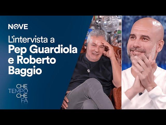 L'intervista a Pep Guardiola e Roberto Baggio | Che tempo che fa