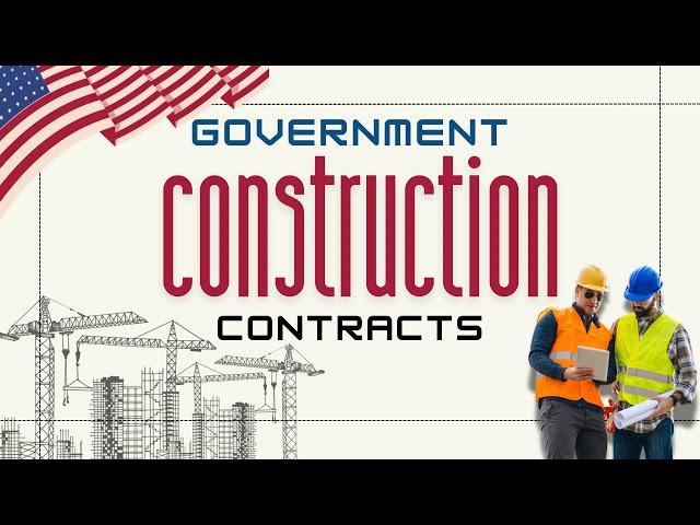 Step-by-Step Guide to Winning Government Construction Contracts