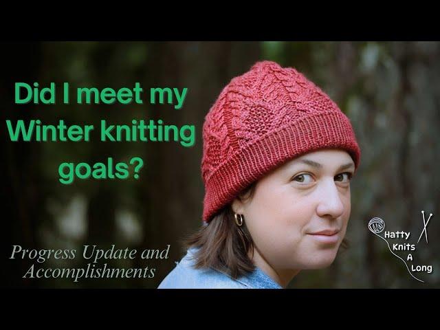 Revisiting My Winter Knitting Plans | Progress Update & Accomplishments! | Knitting Podcast