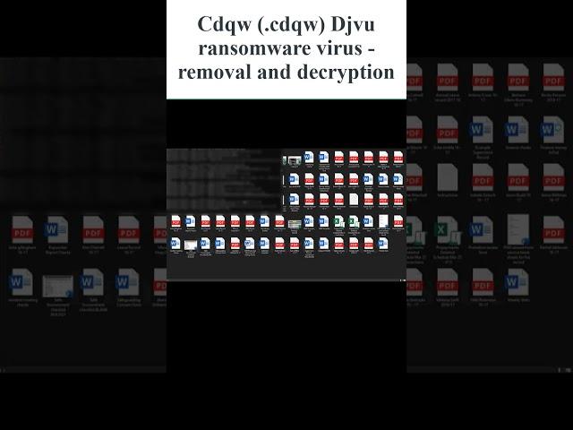 || SOLVED || #Cdqw (.cdqw) #Djvu #ransomware #virus - #removal and #decryption #ransomware_solution