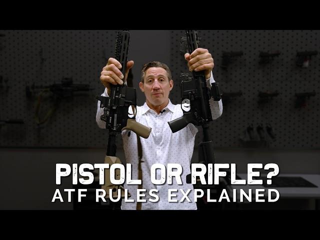 Pistol vs Rifle, vs SBR: ATF Rules Explained