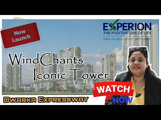 Experion windchants Iconic Tower NOVA Sec 112 Dwarka Expressway Gurgaon New Ultra Luxury High Rise