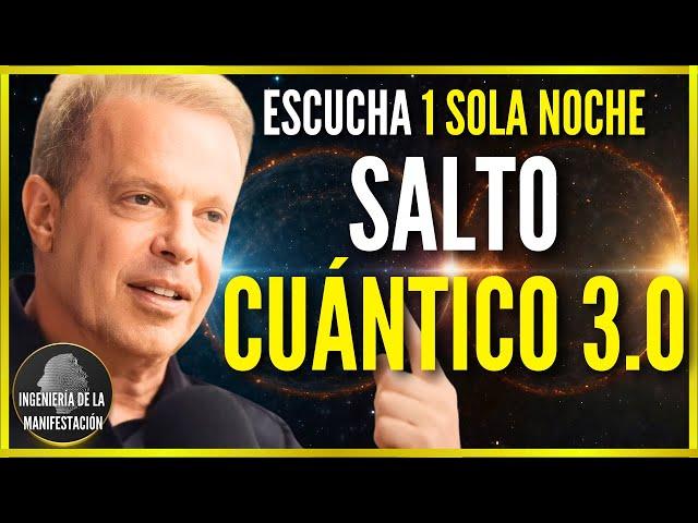 DA UN SALTO CUÁNTICO EN 1 NOCHE (3.0) | Hipnosis y Afirmaciones -Dr Joe Dispenza