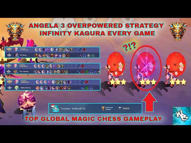 OVERPOWERED UNLIMITED 3 STAR KAGURA FT ANGELA 3  -BEST MAGIC CHESS SYNERGY- Mobile Legends Bang Bang