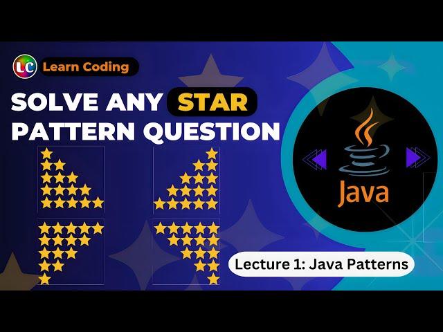 Star Pattern Programs in Java | Learn Coding