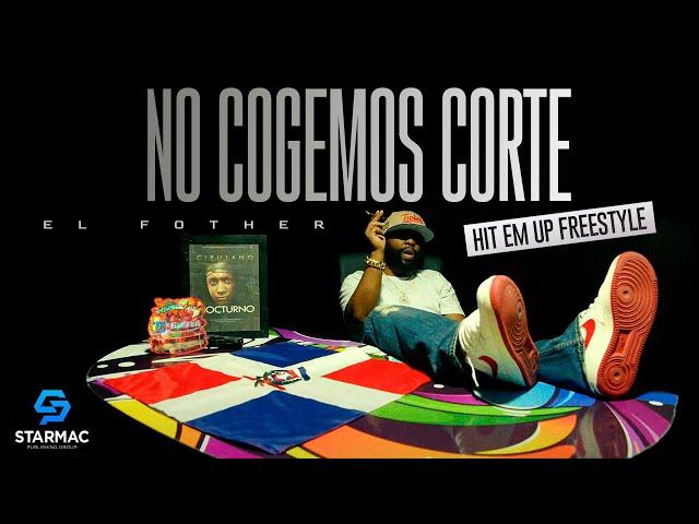 El Fother - No Cogemos Corte (Tiradera Para Anuel AA)