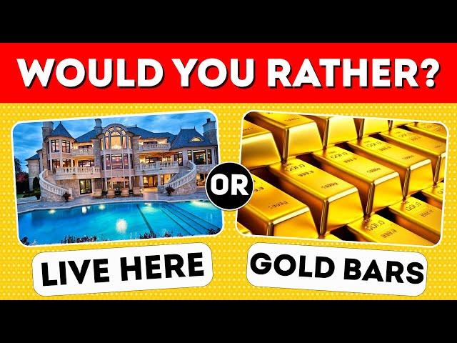 Would You Rather?  Luxury Edition 