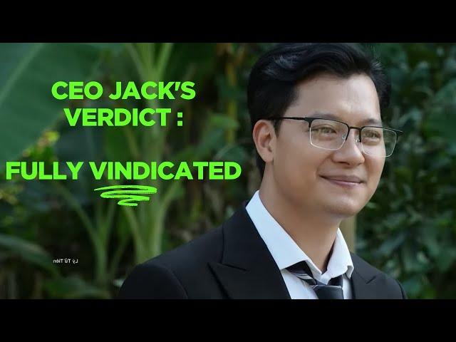 CEO Jack's Verdict : FULLY VINDICATED | Ly Tu Tien | Reaction