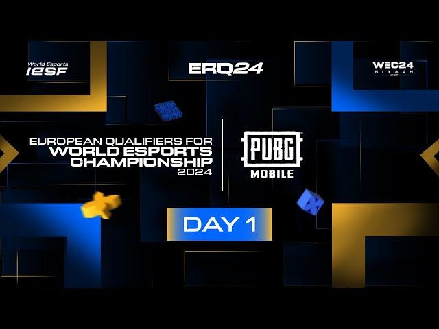 PUBG Mobile | Europe | IESF EUROPE REGIONAL QUALIFIERS 2024 | DAY 1