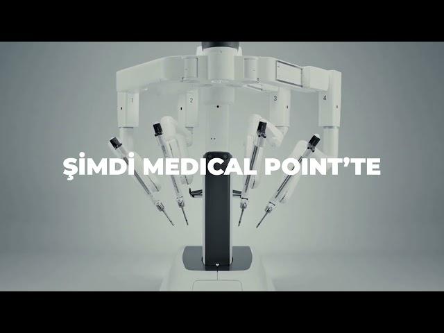 Da Vinci Robotik Cerrahi şimdi Medical Point'te