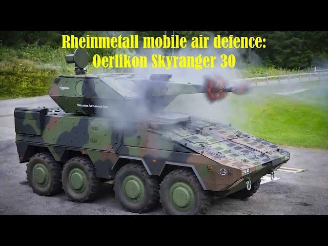 New Rheinmetall mobile air defence: Oerlikon Skyranger 30