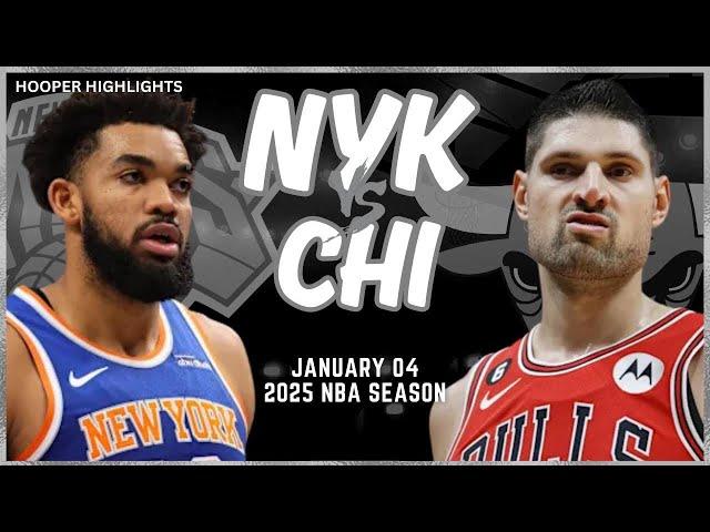 New York Knicks vs Chicago Bulls Full Game Highlights | Jan 4 | 2025 NBA Season