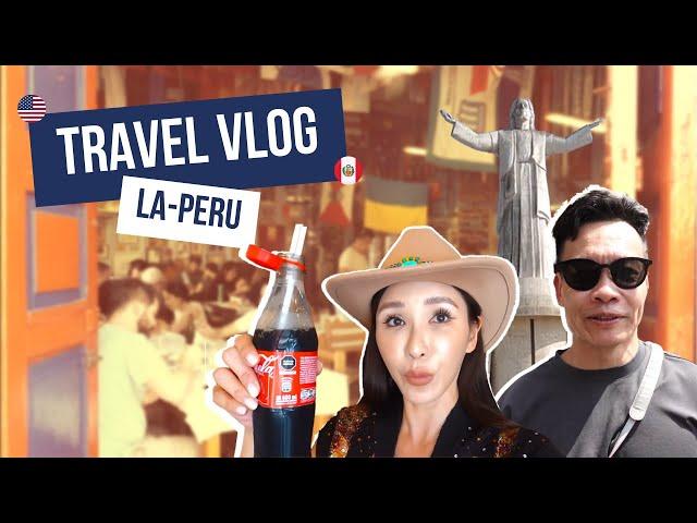 MY FIRST TRIP TO LIMA, PERU | JAMIE CHUA