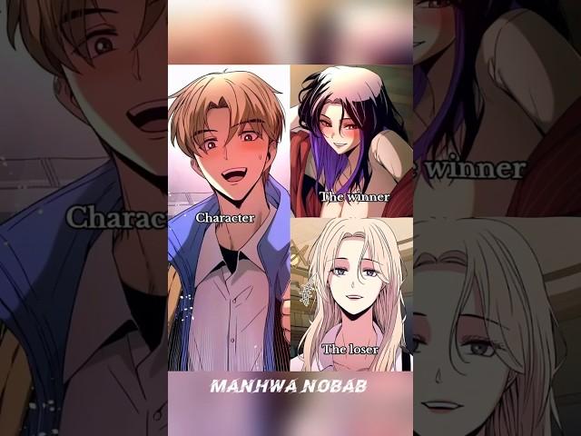The Winer & The Loser..#manhwa #editfavmanhwa #manhwareccomendation #webtoon #manhua #manhwaedit