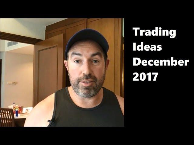 28. ASX Trading Ideas for December 2017