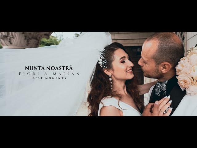 Clip de Nunta  Best Moments  Flori & Marian  Nelstill Video Production