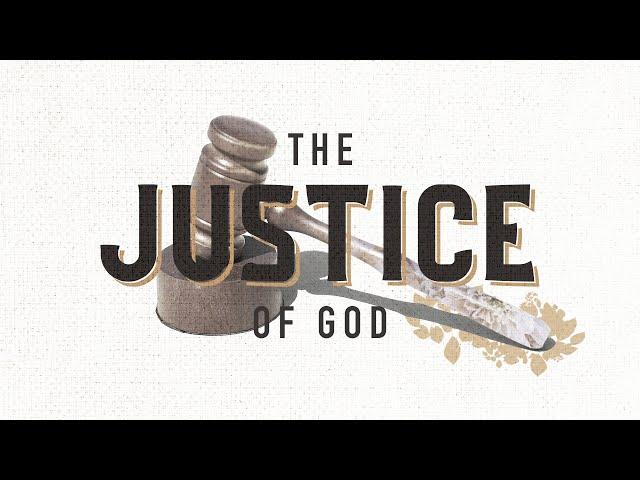 The Justice Of God