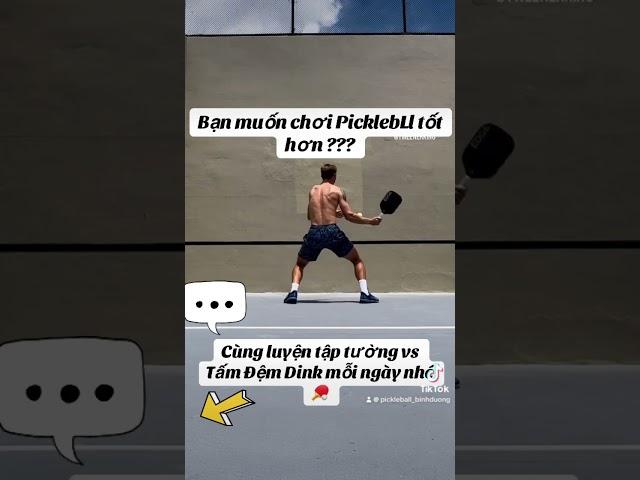 Bạn muốn chơi Pickleball tốt hơn? Hãy xem video nhé#pickleballskills #pickleball #xuhuong #video