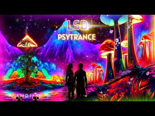 LSD | PSYTRANCE MIX 2023 | PROGRESSIVE / FULL ON | Atmosfin Podcast [ 142 - 146 BPM ]