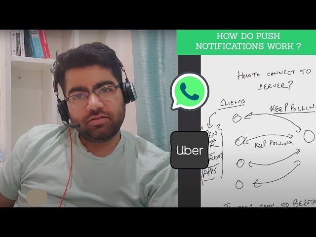 HOW DO PUSH NOTIFICATIONS WORK ? | WHATSAPP CHAT NOTIFICATIONS | SYSTEM DESIGN | DISTRIBUED SYSTEMS