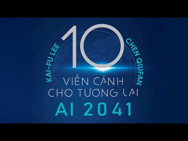 [Sách Nói] AI 2041: 10 Viễn Cảnh Cho Tương Lai - Chương 1 | Kai-Fu Lee, Chen Qiufan