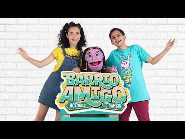 ¡Descubre Barrio Amigo! Un nuevo programa de Canal IPe