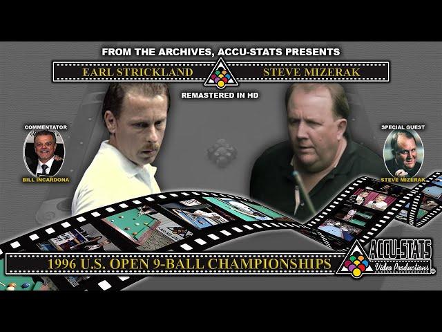 9-Ball - EARL STRICKLAND vs STEVE MIZERAK - 1994 US Open 9-Ball Championship