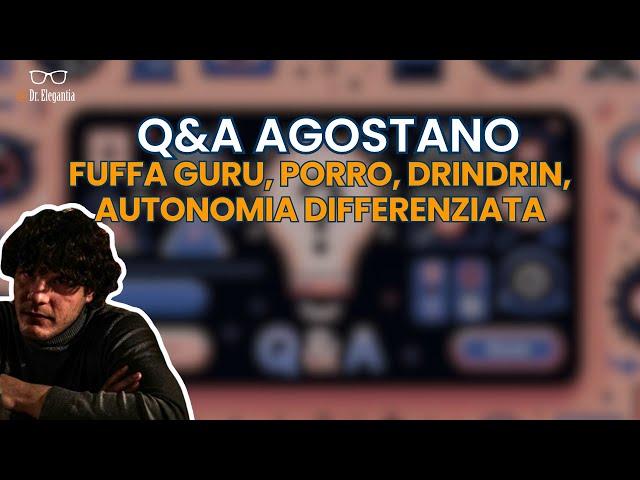 Q&A: Fuffa Guru, Porro, DRINDRIN, Autonomia differenziata