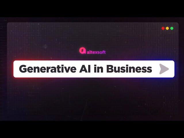 Generative AI in Business: 5 Use Cases