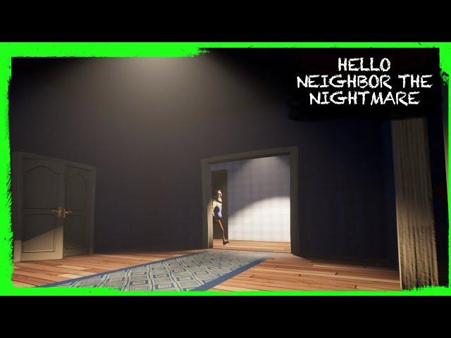 HELLO NEIGHBOR FANGAME: HELLO NEIGHBOR THE NIGHTMARE [BETA]