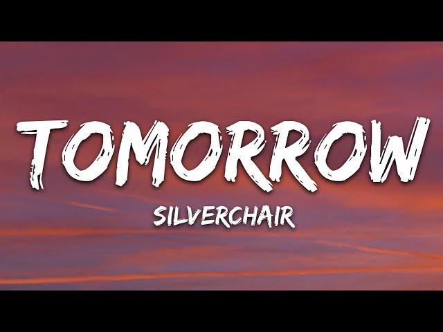 Silverchair - Tomorrow (Lyrics)