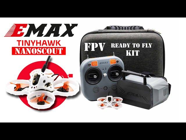 Emax Tinyhawk Nanoscout - Beginner FPV Kit - Review