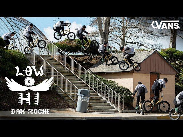 Dakota Roche "Low & Hi" | BMX | VANS