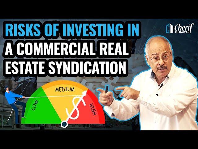 Risks Of Investing In A Commercial Real Estate Syndication