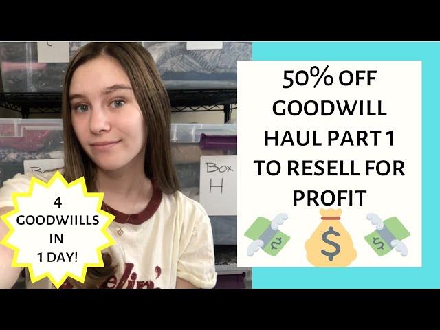 50% off Thrift Haul; FOUR GOODWILLS IN ONE DAY (Haul to Resell Part 1 of 4)