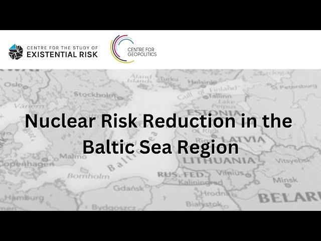 Nuclear Risk Reduction in the Baltic Sea Region