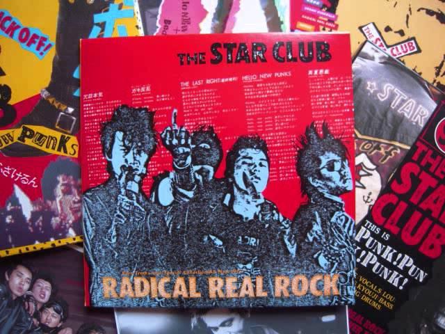 THE STAR CLUB 【RADICAL REAL ROCK】
