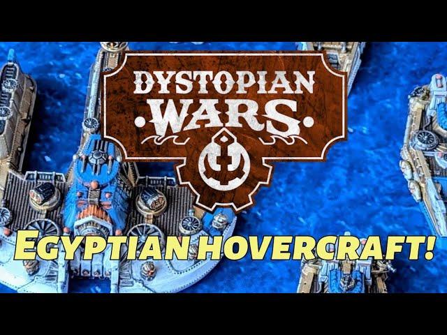 Dystopian Wars Egyptian Fleet - Unboxed, painted and more! @WarcradleStudios