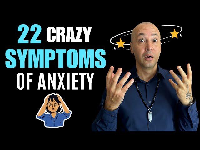 22 Symptoms Of Anxiety You MUST Know About 