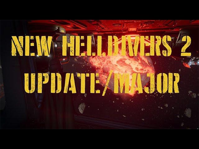 NEW HELLDIVERS 2 UPDATE