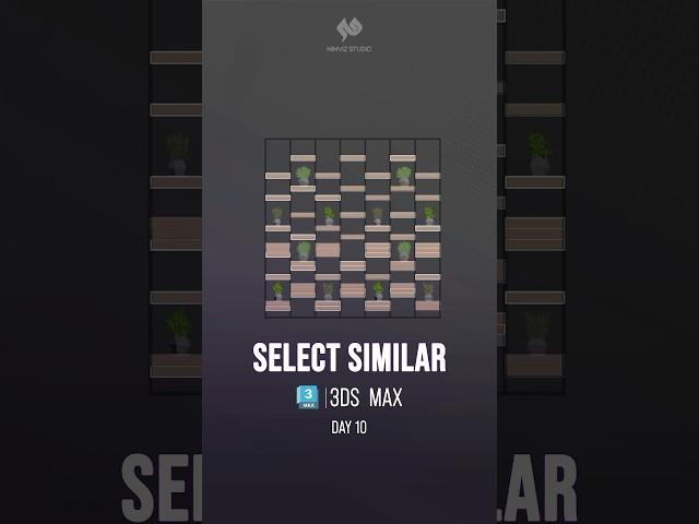 #3dsmax | Select Similar